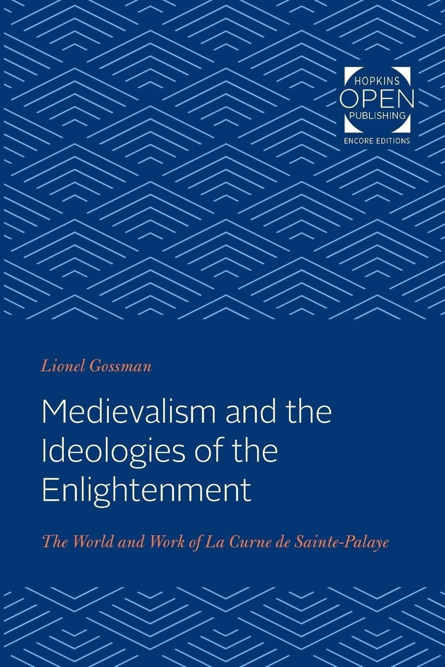 Medievalism and the Ideologies of the Enlightenment Contemporary literature