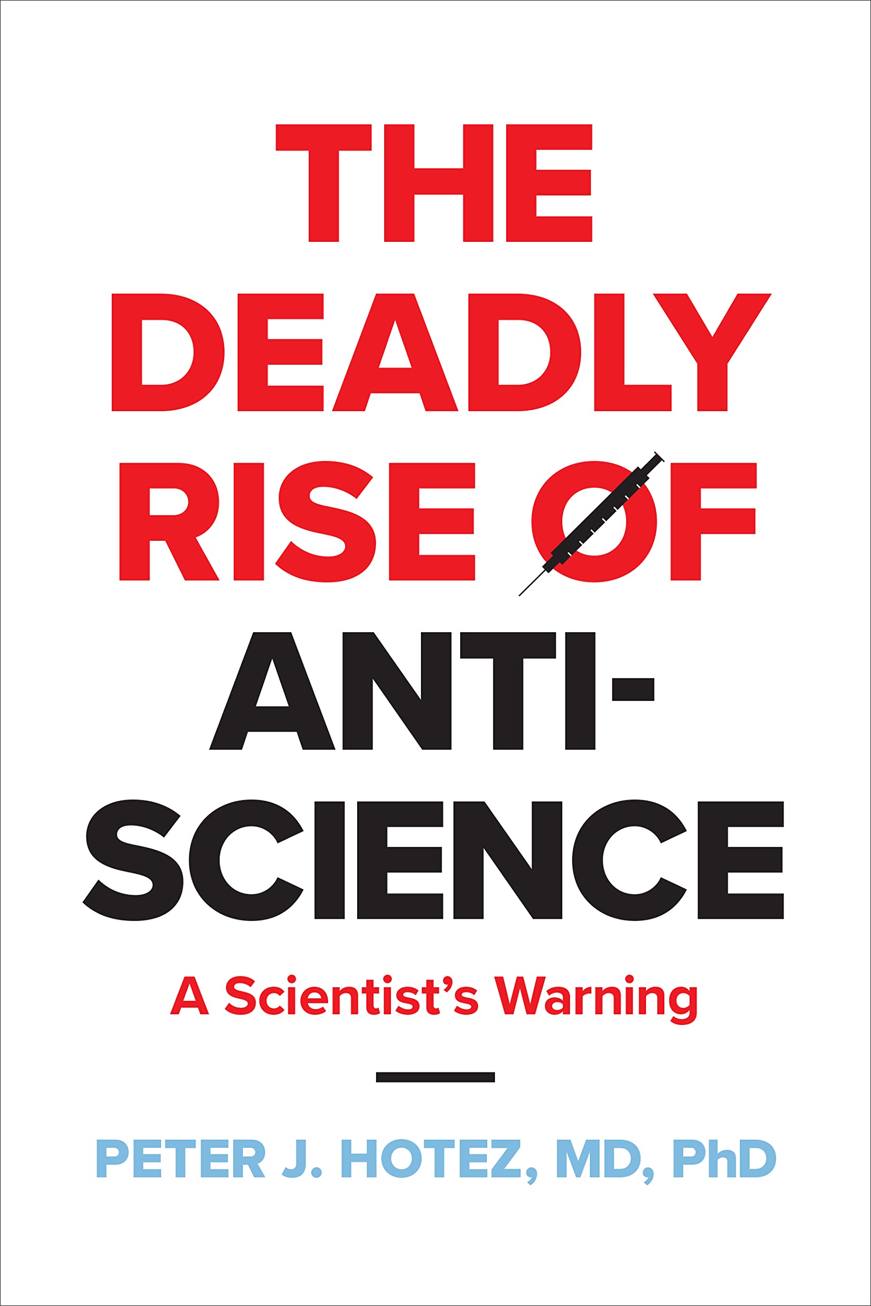 The Deadly Rise of Anti-science Medicine