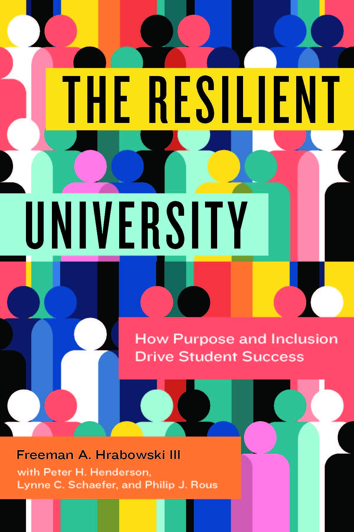 The Resilient University: How Purpose and Inclusion Drive Student Success Business, Finance & Career
