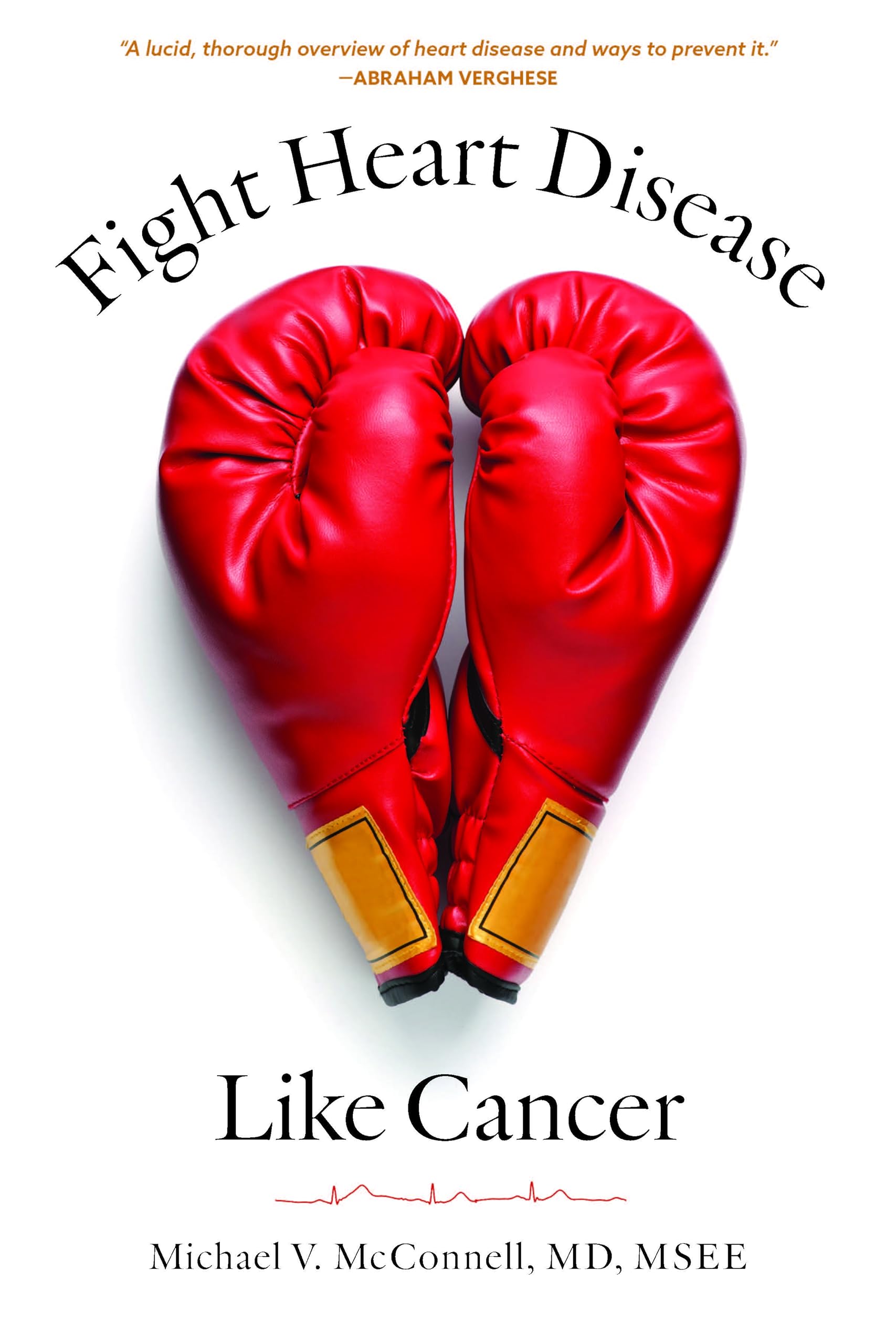 Fight Heart Disease Like Cancer Medicine