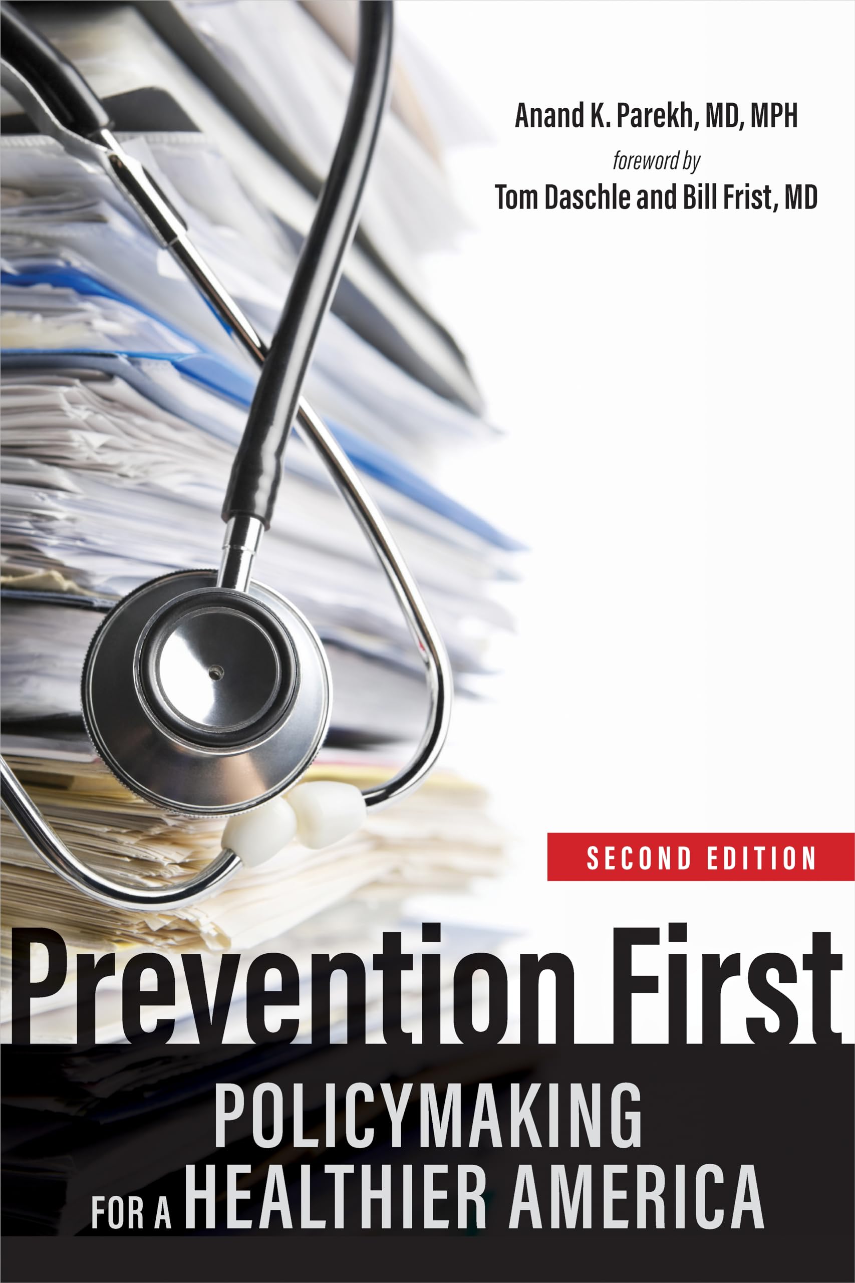 Prevention First: Policymaking for a Healthier America Medicine