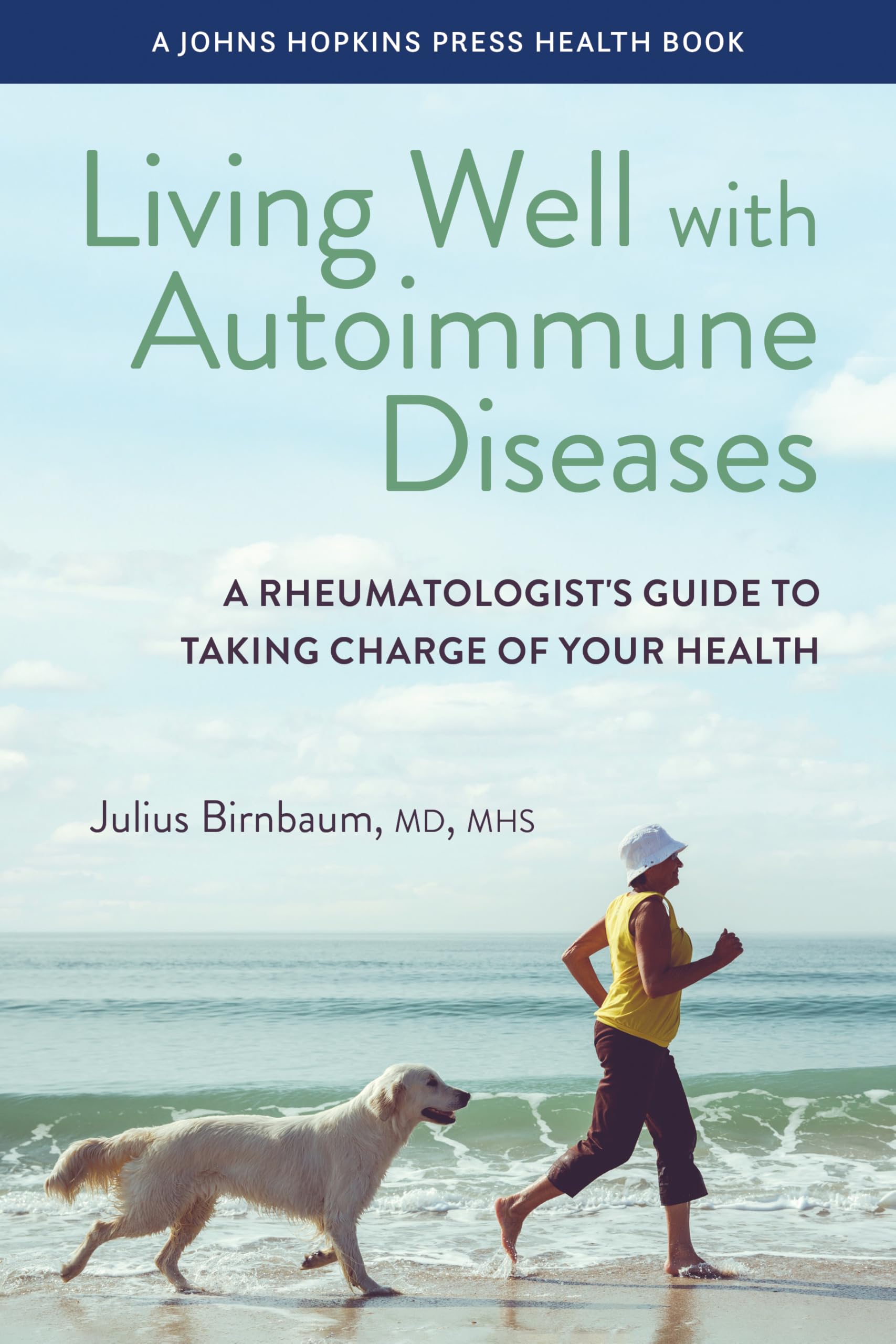 Living Well with Autoimmune Diseases Medicine