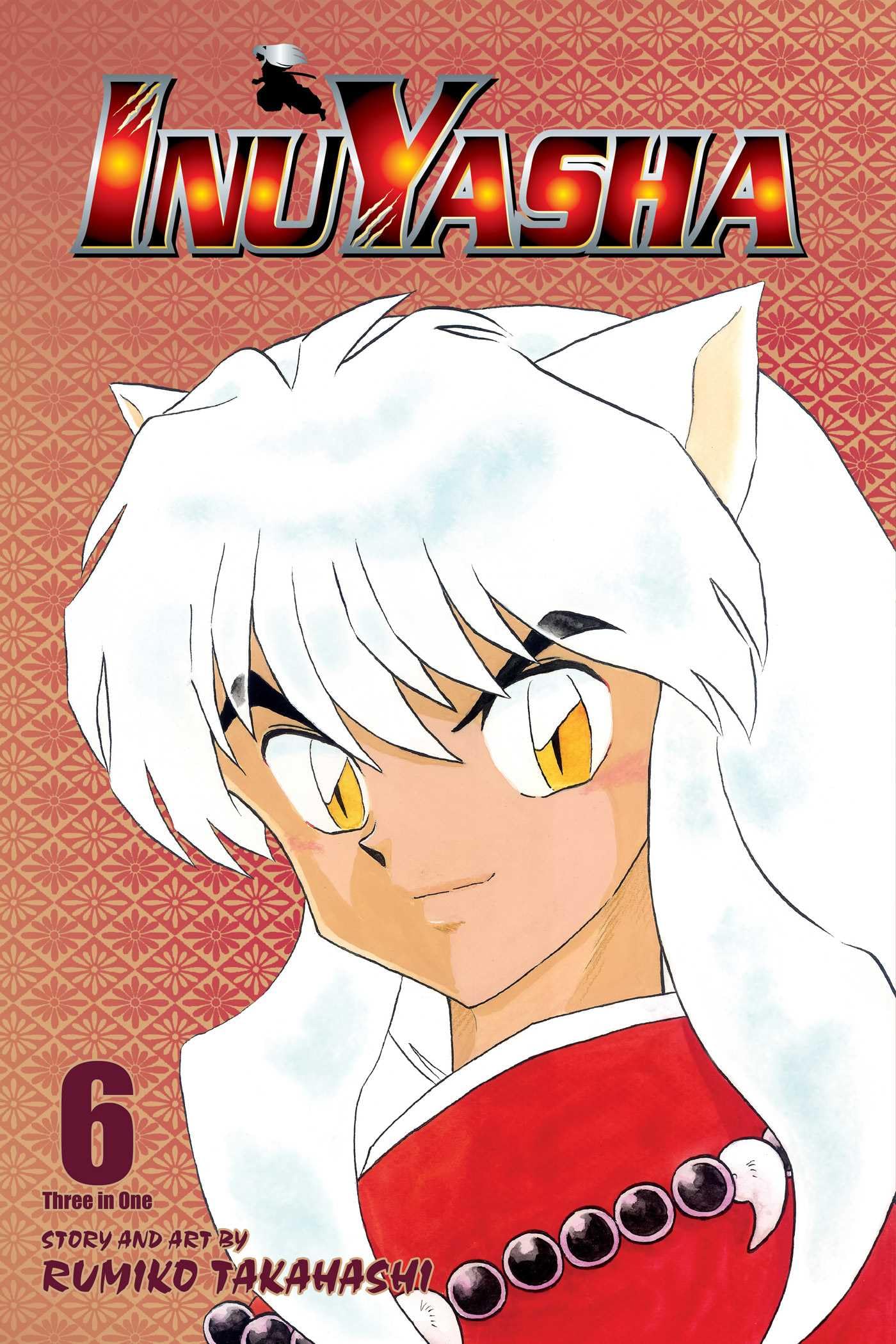 Inu Yasha VIZBIG Edition Volume 6: Love Cuts to the Bone (INU YASHA VIZBIG ED GN, Band 6) Manga