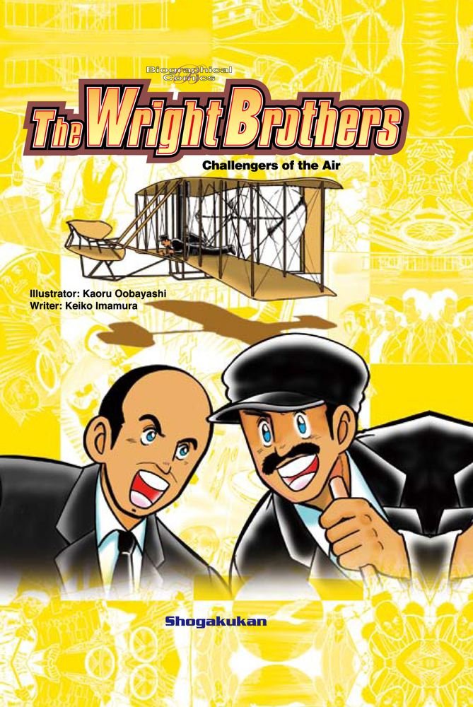 The Wright Brothers: Challengers of the Air (Biographical Comics) Manga