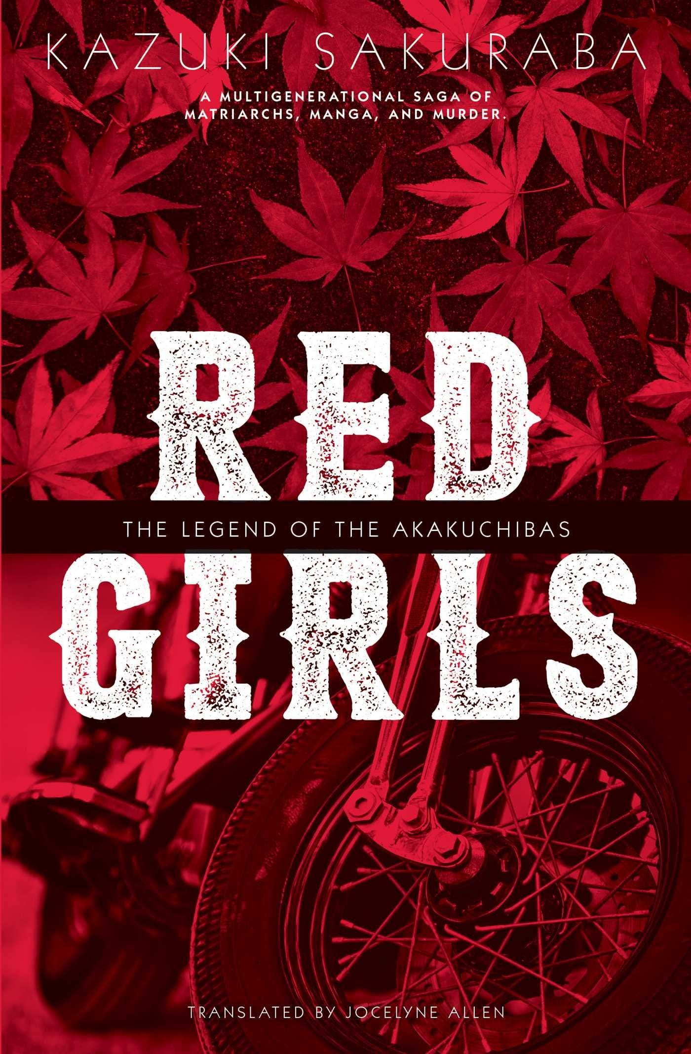 Red Girls: The Legend of the Akakuchibas book