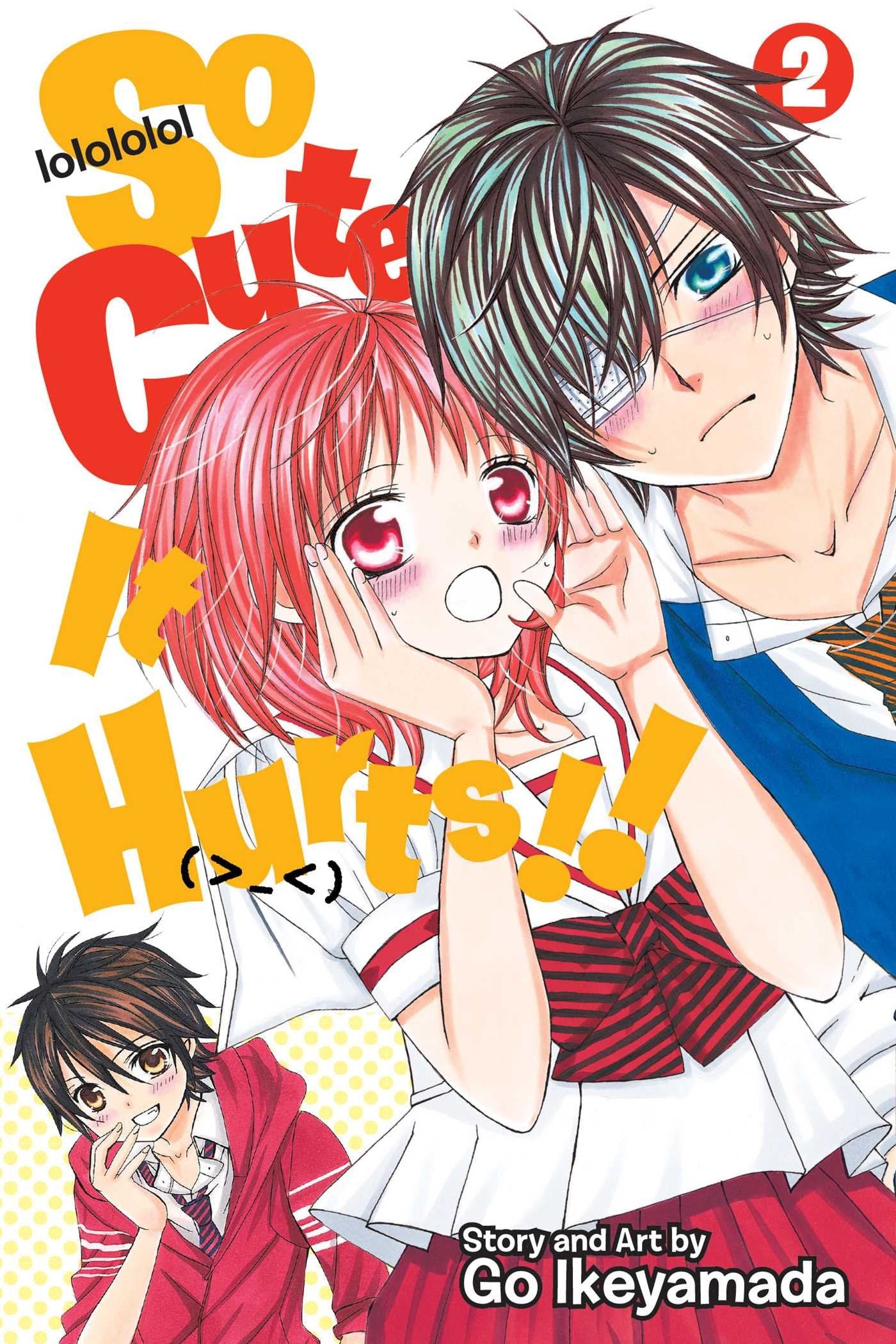 So Cute It Hurts! Volume 2 (SO CUTE IT HURTS GN, Band 2) Manga