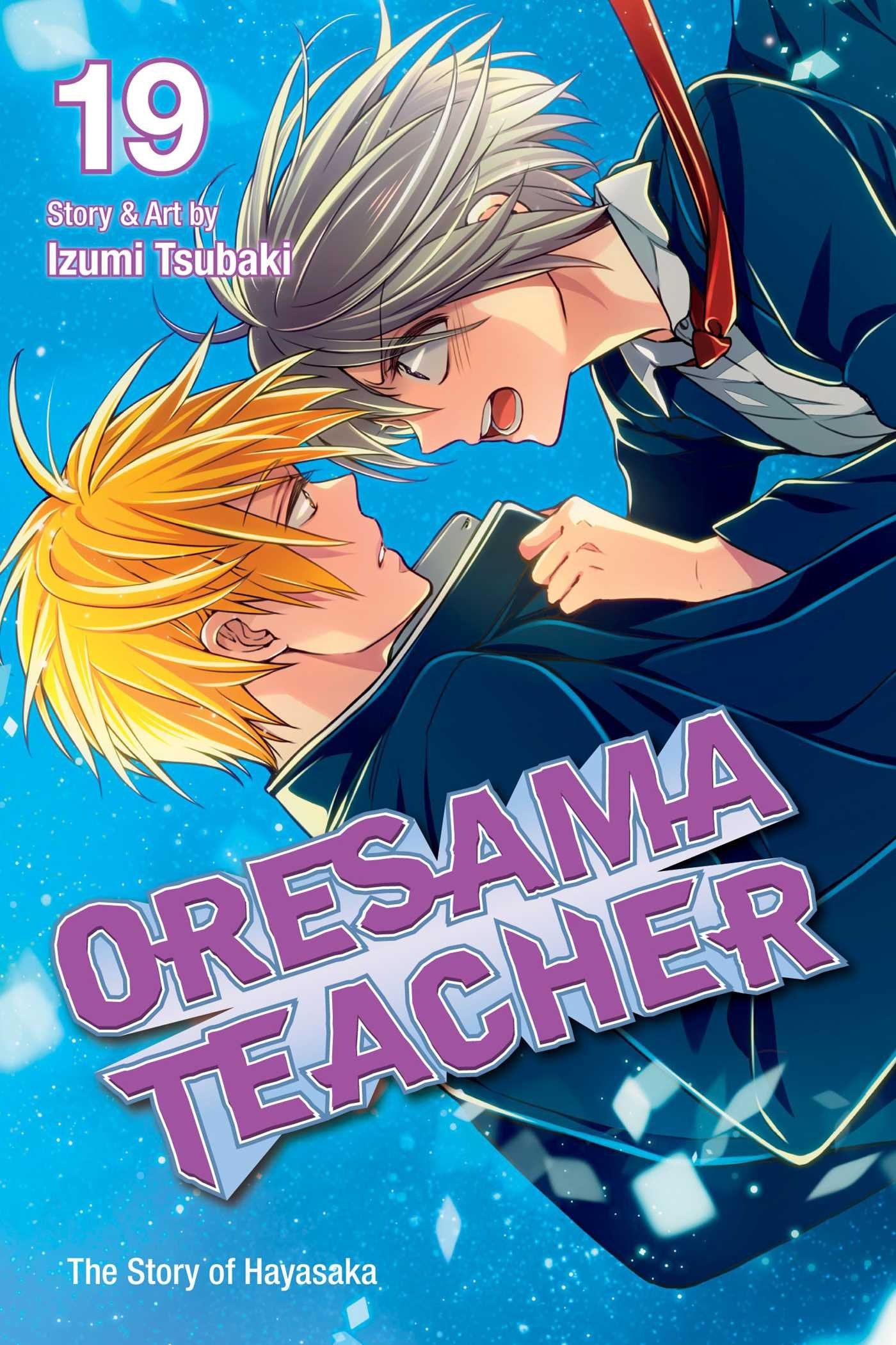 Oresama Teacher Volume 19 (ORESAMA TEACHER GN, Band 19) Manga