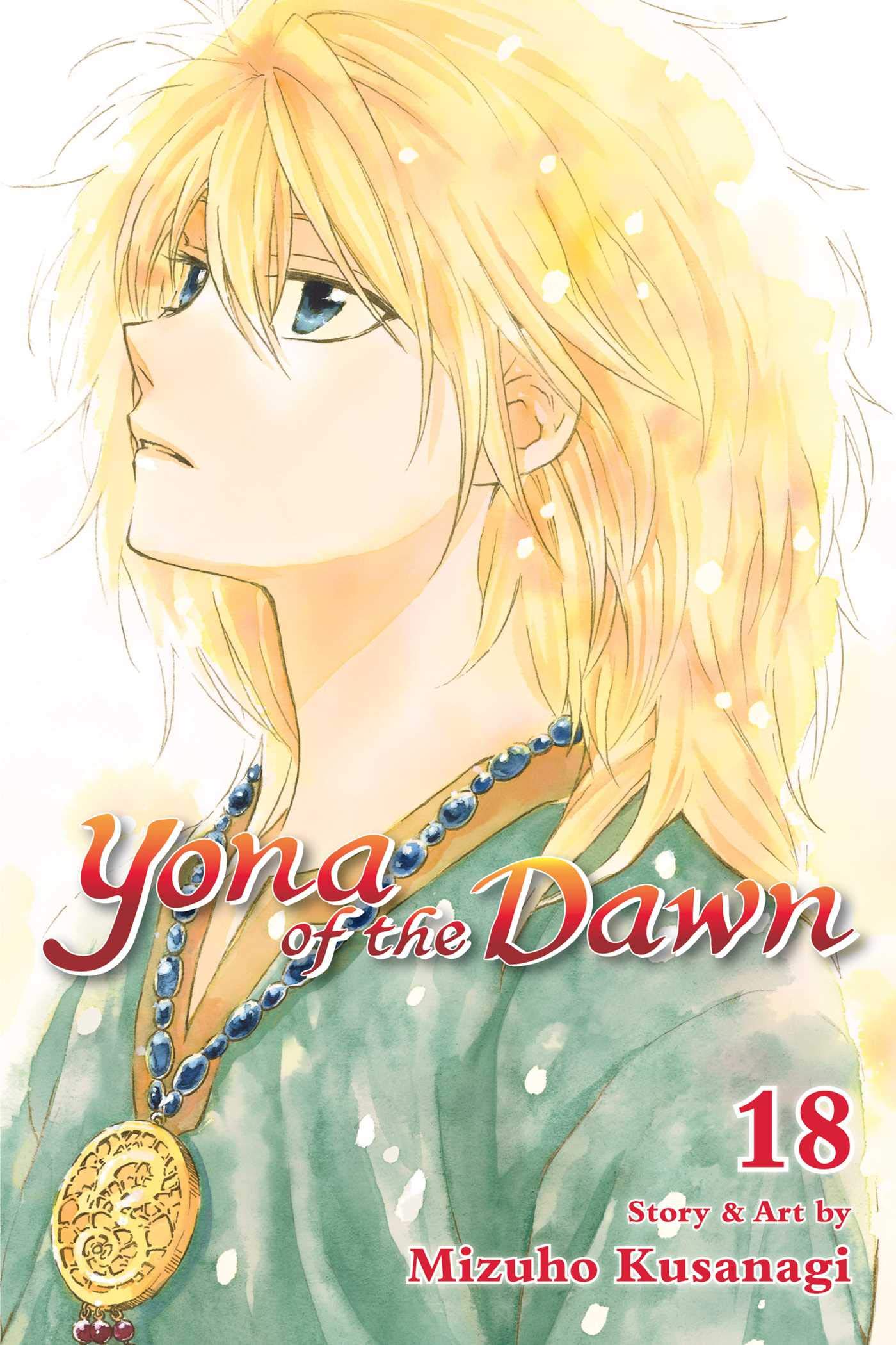 Yona of the Dawn, Vol. 18 (YONA OF THE DAWN GN, Band 18) Manga