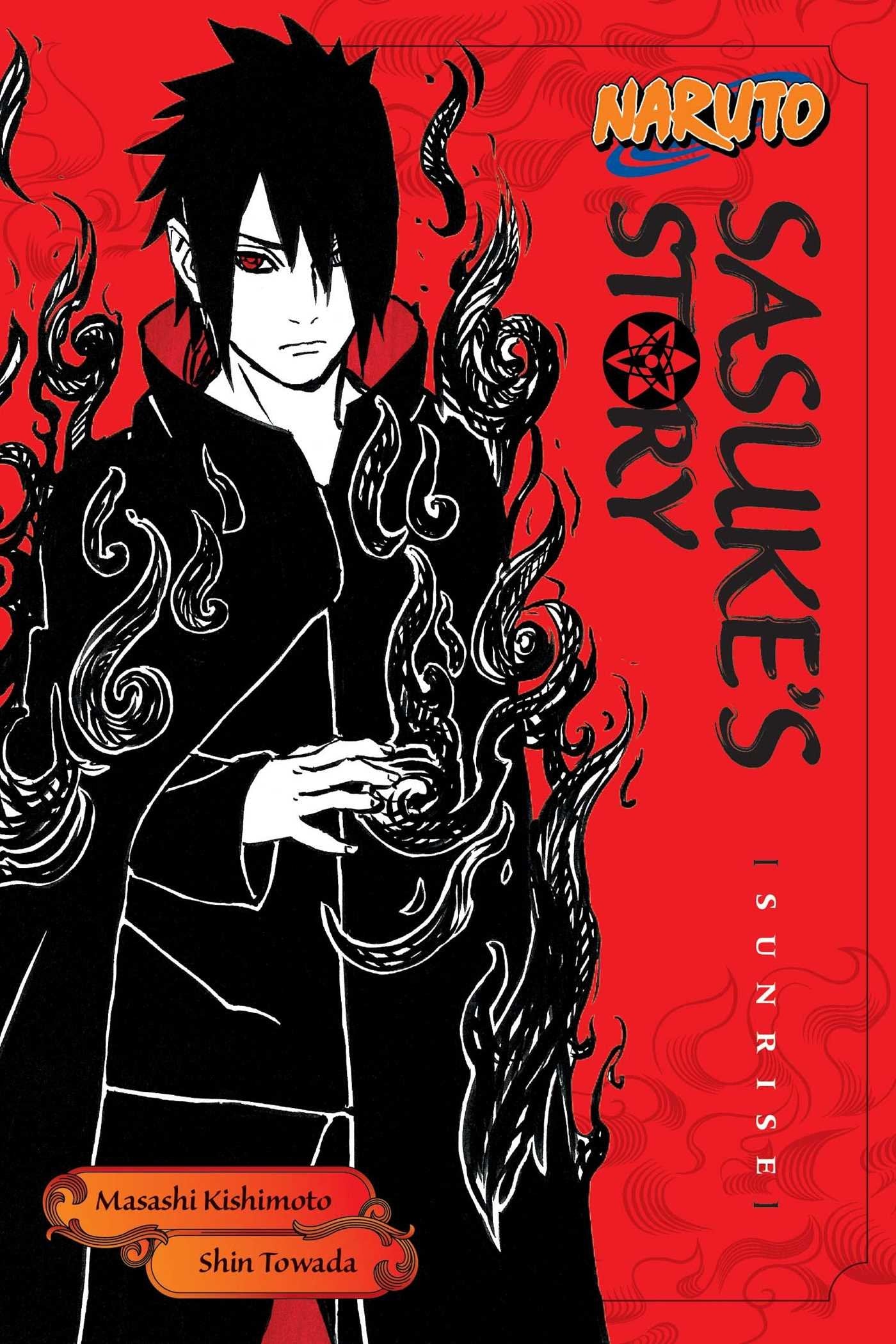 Naruto: Sasuke's Story--Sunrise Contemporary literature
