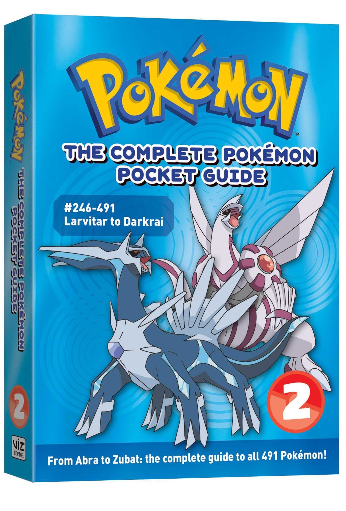 POKEMON COMPLETE POCKET GUIDE SC VOL 02: 246-491 Larvitar to Darkrai Manga