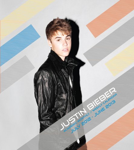 Justin Bieber Calendar 2013: Academic Planner Arts & Music