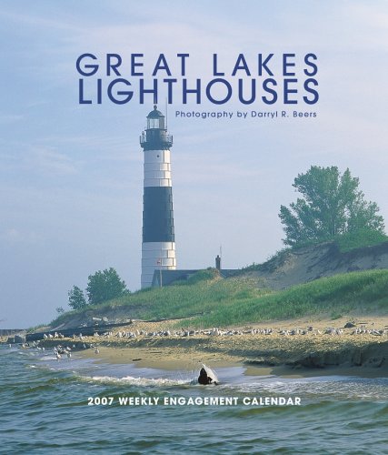 Great Lakes Lighthouses 2007 Weekly Calendar Books