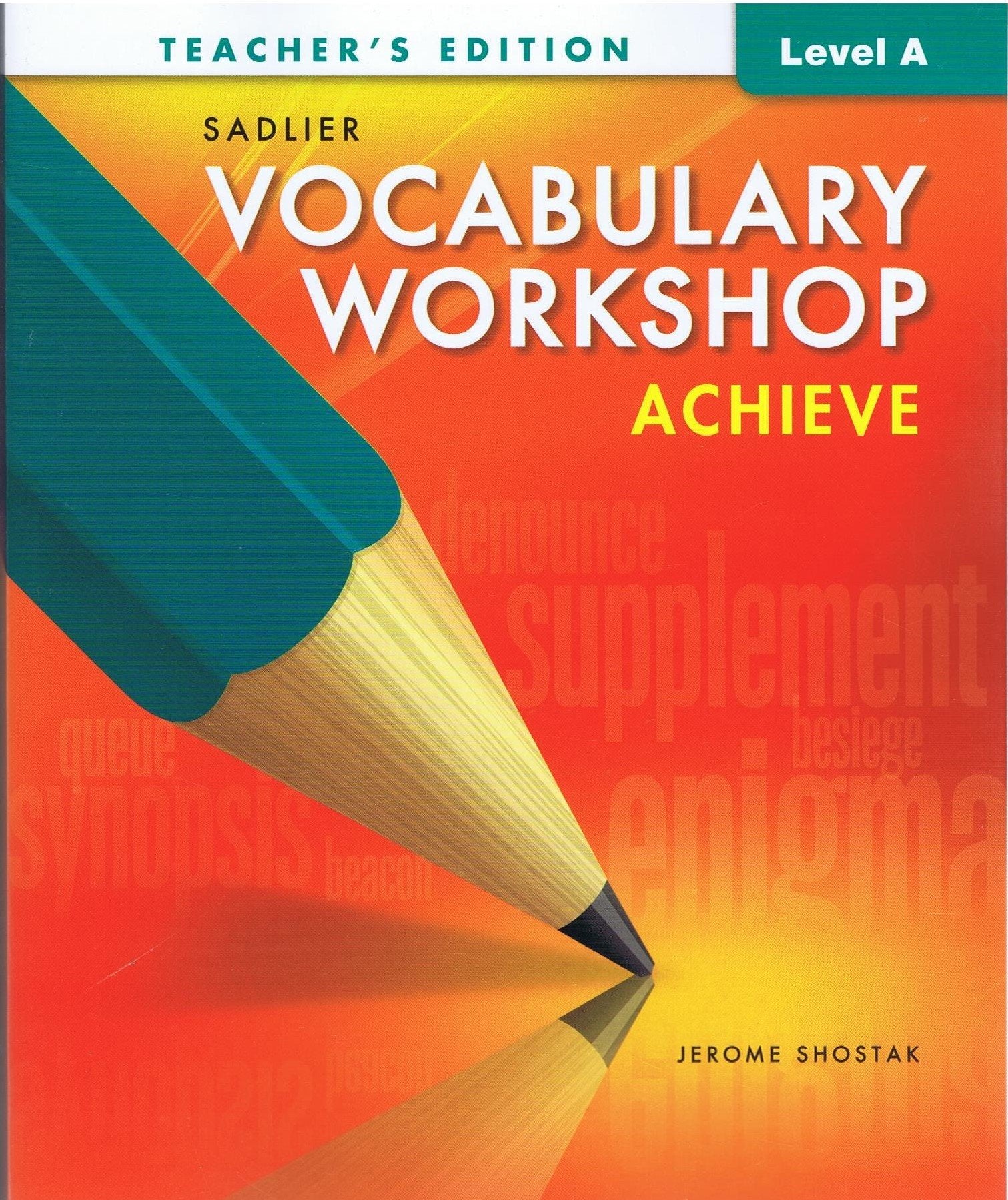 Vocabulary Workshop Achieve Teacher's Edition Level A Books