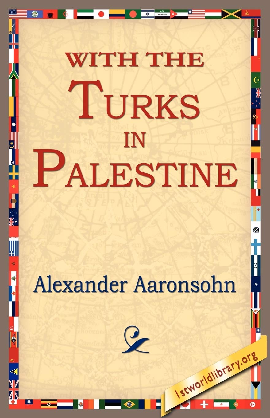 With the Turks in Palestine Contemporary literature