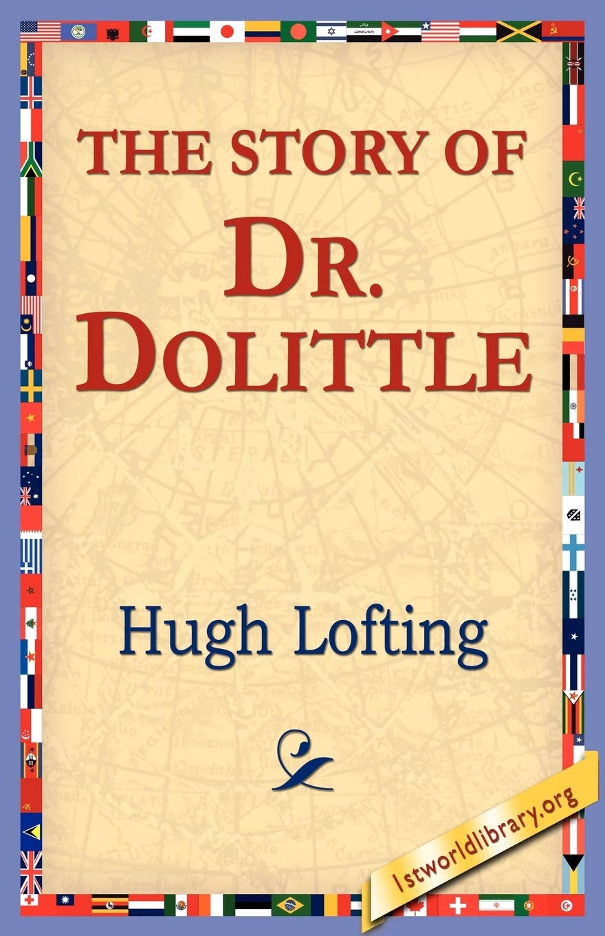 Lofting, H: STORY OF DR DOLITTLE Novels & Short Stories