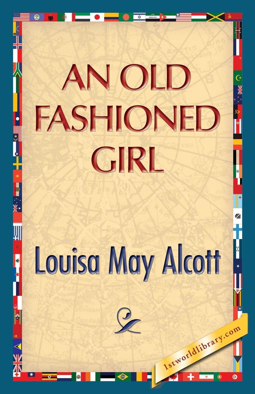 An Old Fashioned Girl book