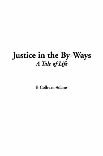 Justice in the By-ways Contemporary literature