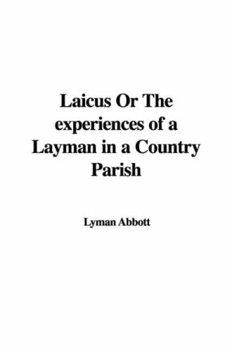 Laicus or the Experiences of a Layman in a Country Parish Contemporary literature