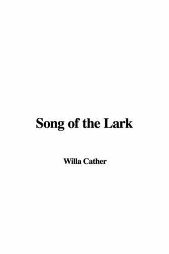 Song of the Lark Classics