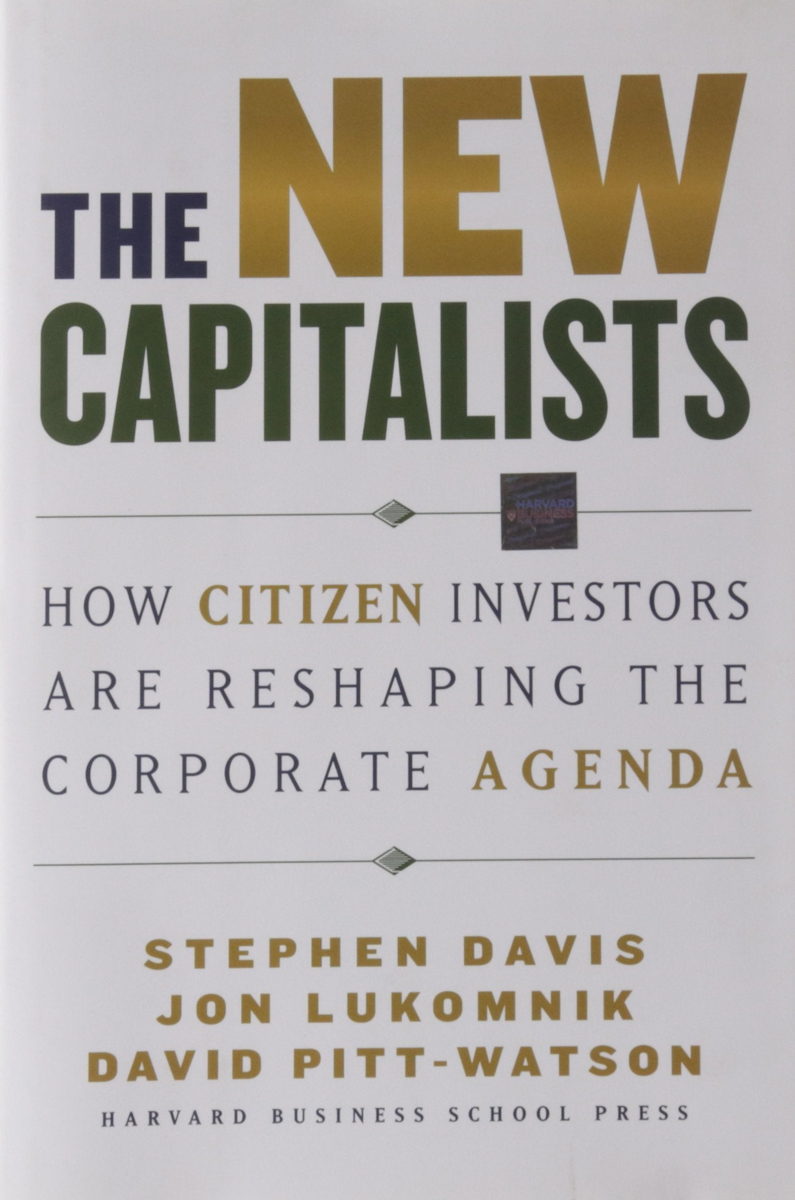 New Capitalists: How Citizen Investors Are Reshaping the Corporate Agenda Law