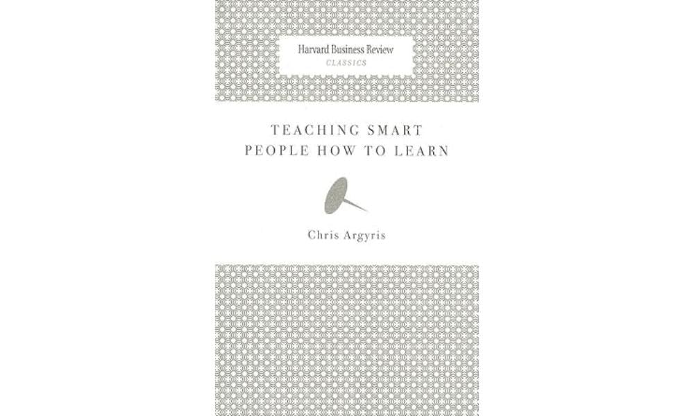 Teaching Smart People How to Learn (Harvard Business Review Classics) Law