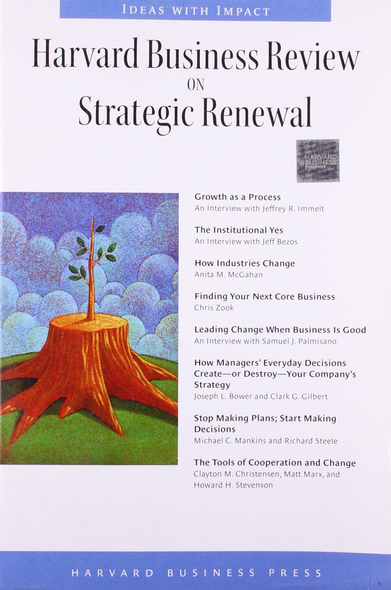 Harvard Business Review on Strategic Renewal (Harvard Business Review Paperback Series) Business, Finance & Career