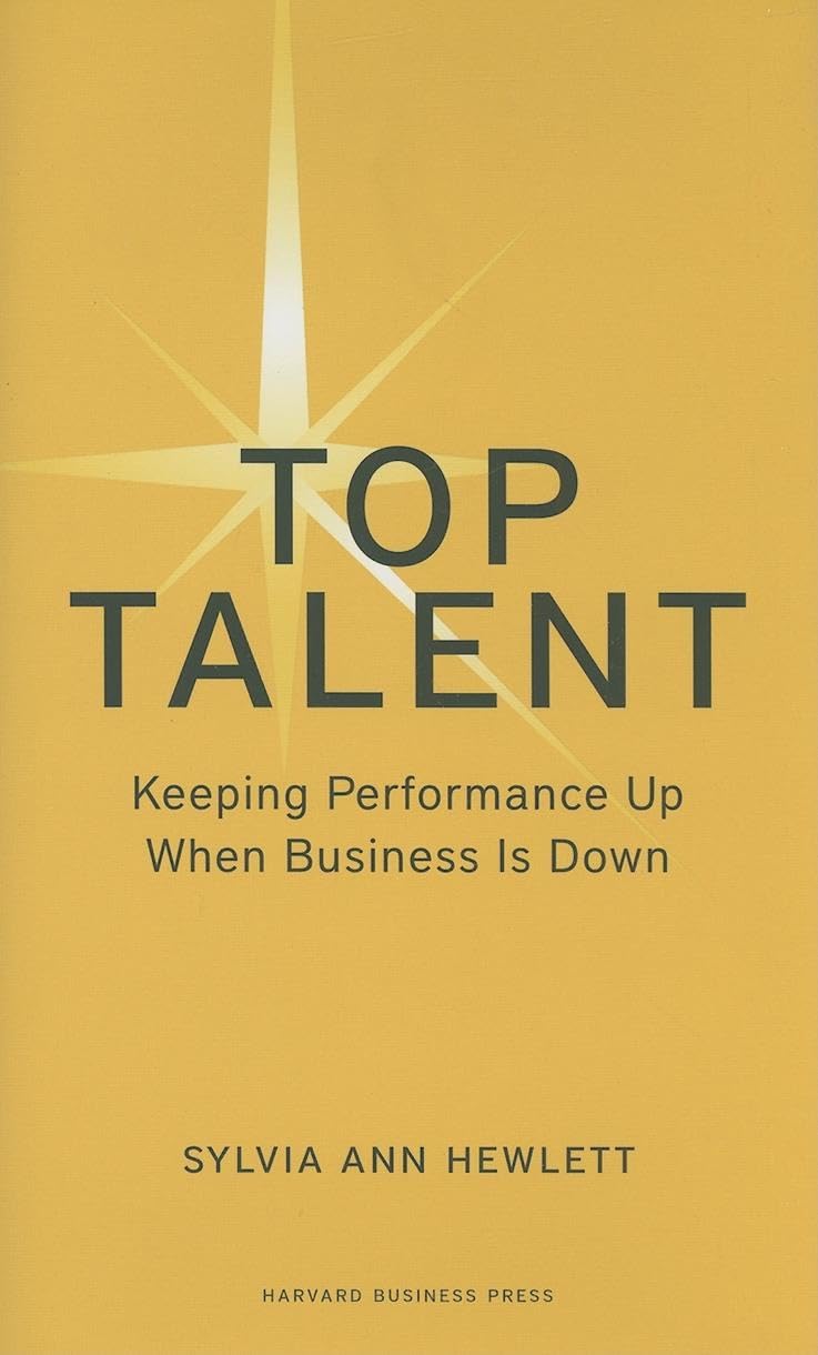 Top Talent: Keeping Performance Up When Business Is Down (Memo to the CEO) Law