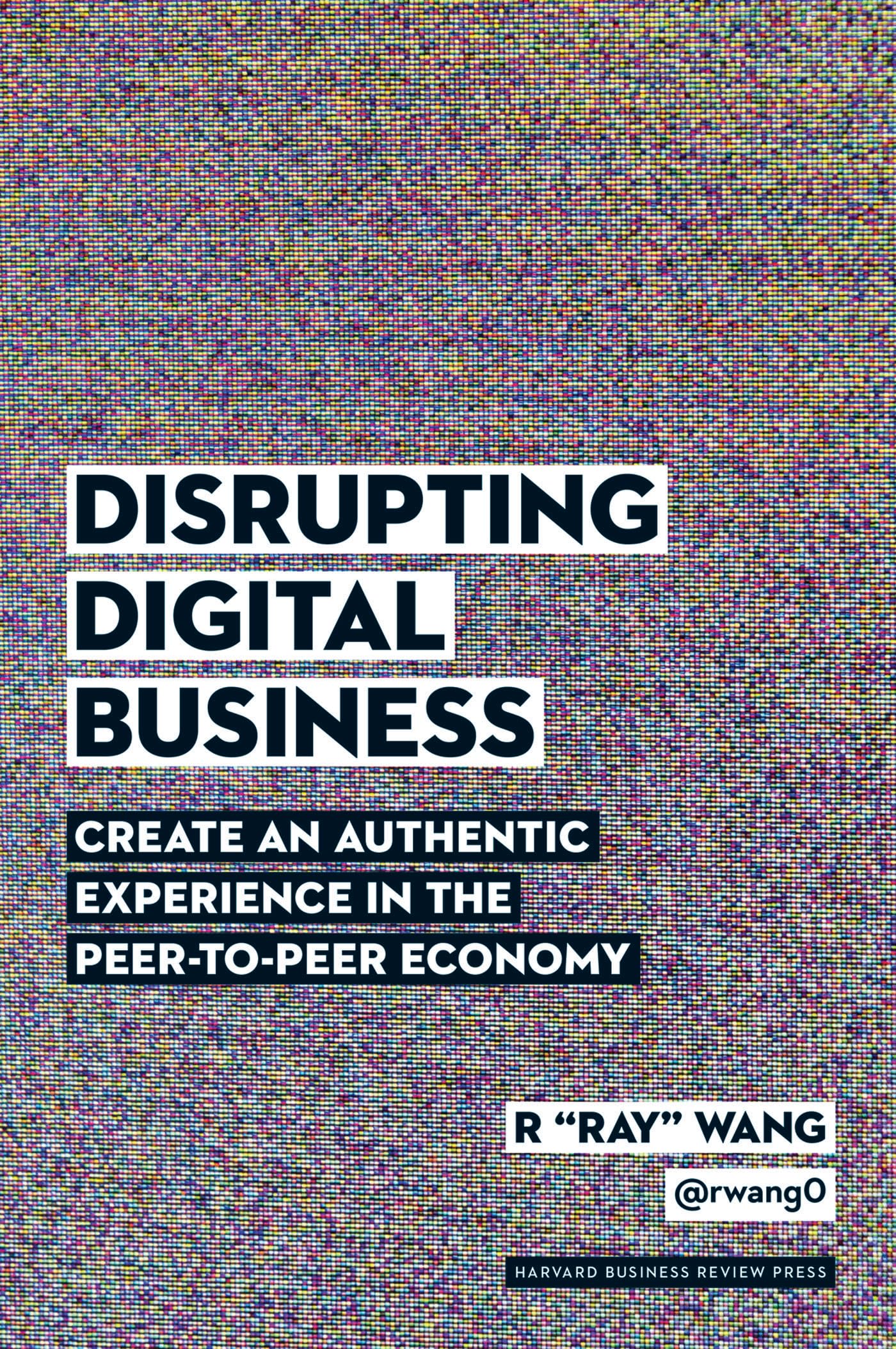 Disrupting Digital Business Business, Finance & Career