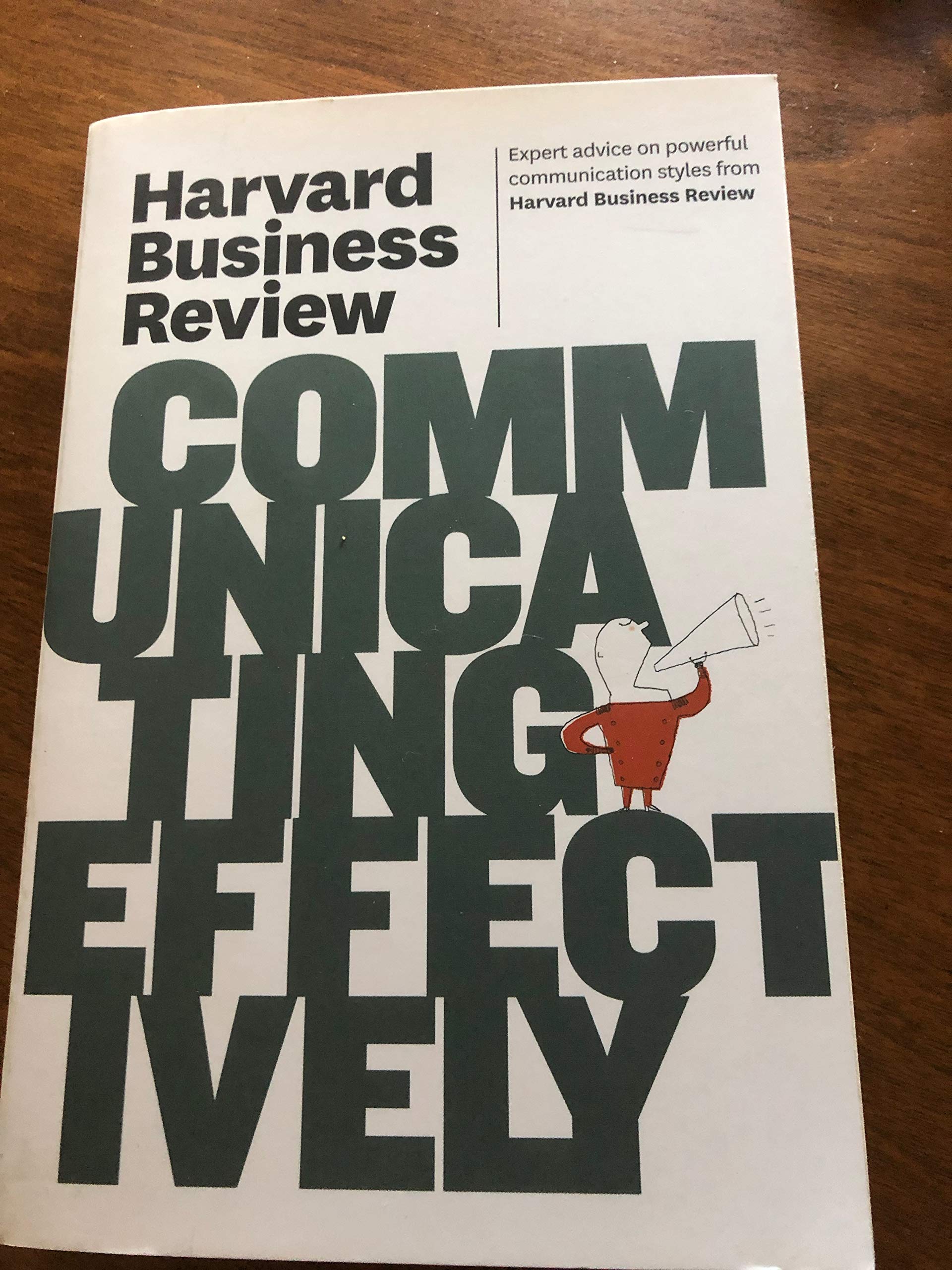 Harvard Business Review on Communicating Effectively (Harvard Business Review Paperback Series) Business, Finance & Career