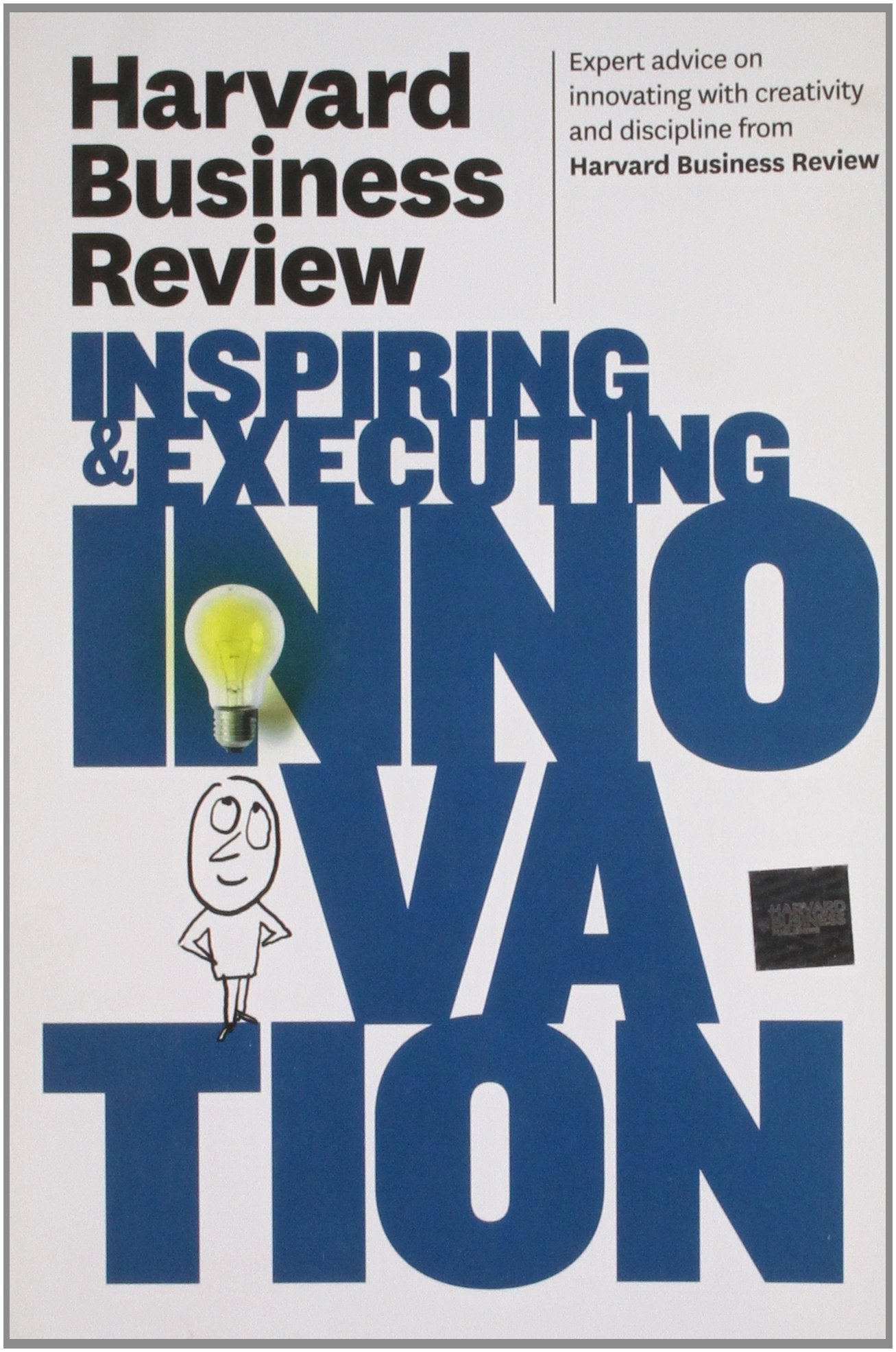 Harvard Business Review on Inspiring & Executing Innovation (Harvard Business Review Paperback Series) Business, Finance & Career