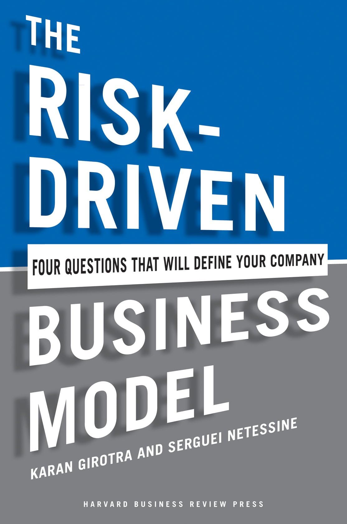 The Risk-Driven Business Model Law