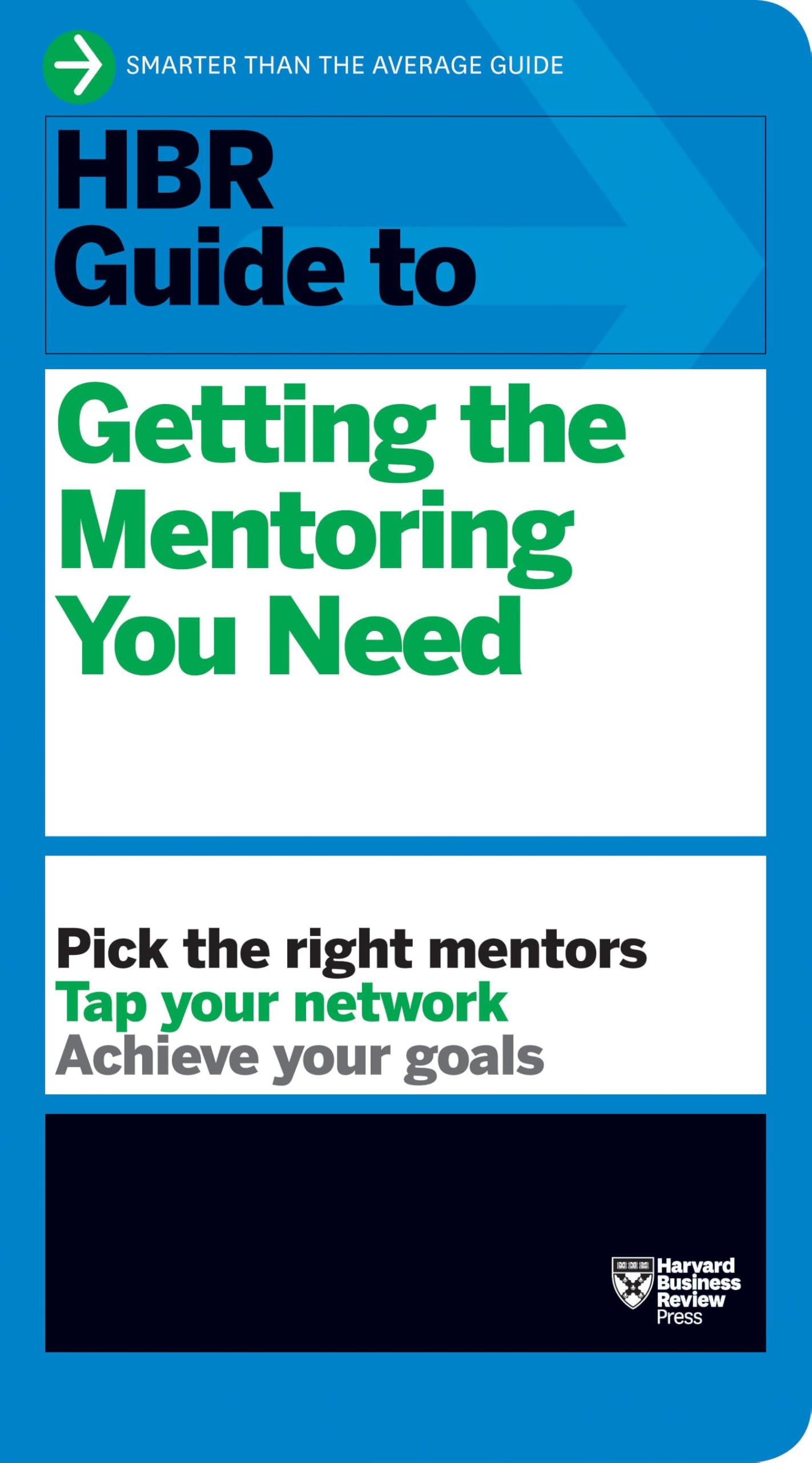 HBR Guide to Getting the Mentoring You Need book