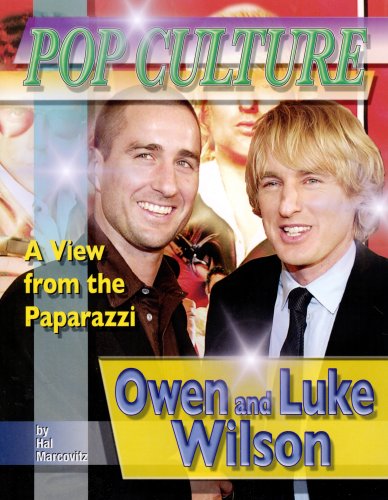 Owen and Luke Wilson (Popular Culture, a View from the Paparazzi) Non-fiction