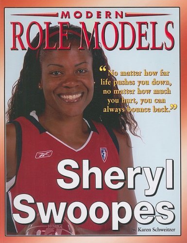 Sheryl Swoopes (Modern Role Model Athletes) Leisure & Fun