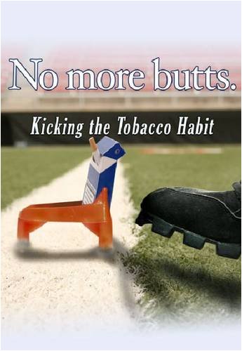 No More Butts: Kicking the Tobacco Habit (Tobacco: the Deadly Drug) Education