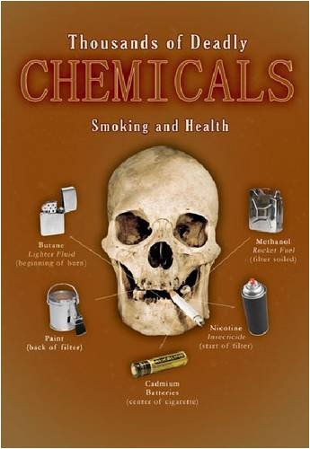 Thousands of Deadly Chemicals: Smoking and Health (Tobacco: the Deadly Drug) Education