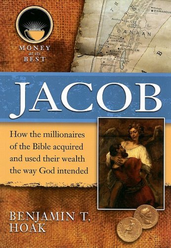Jacob (Money at Its Best: Millionaires of the Bible) Young adult books