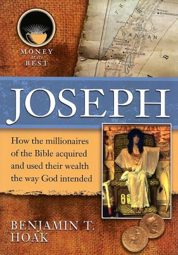 Joseph (Money at Its Best: Millionaires of the Bible) Young adult books