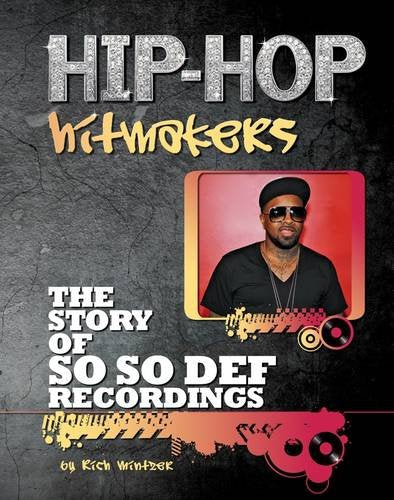 The Story of So So Def Recordings (Hip-Hop Hitmakers) Non-fiction