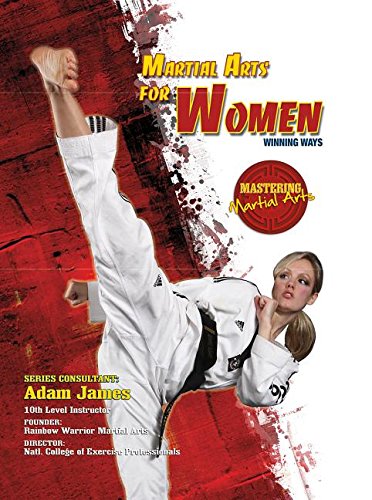 Martial Arts for Women: Winning Ways (Mastering Martial Arts) Leisure & Fun