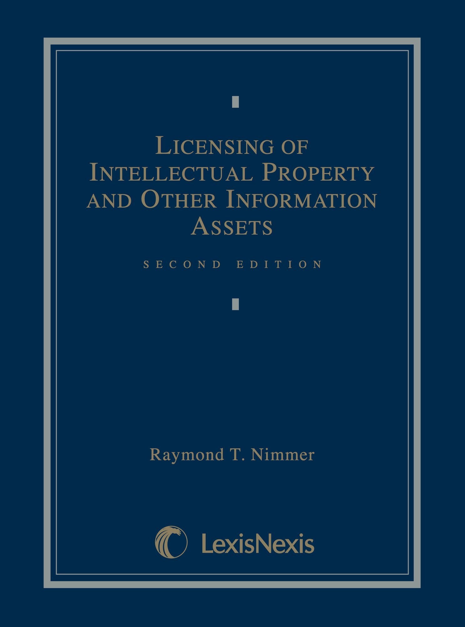 Licensing of Intellectual Property and Other Information Assets Law