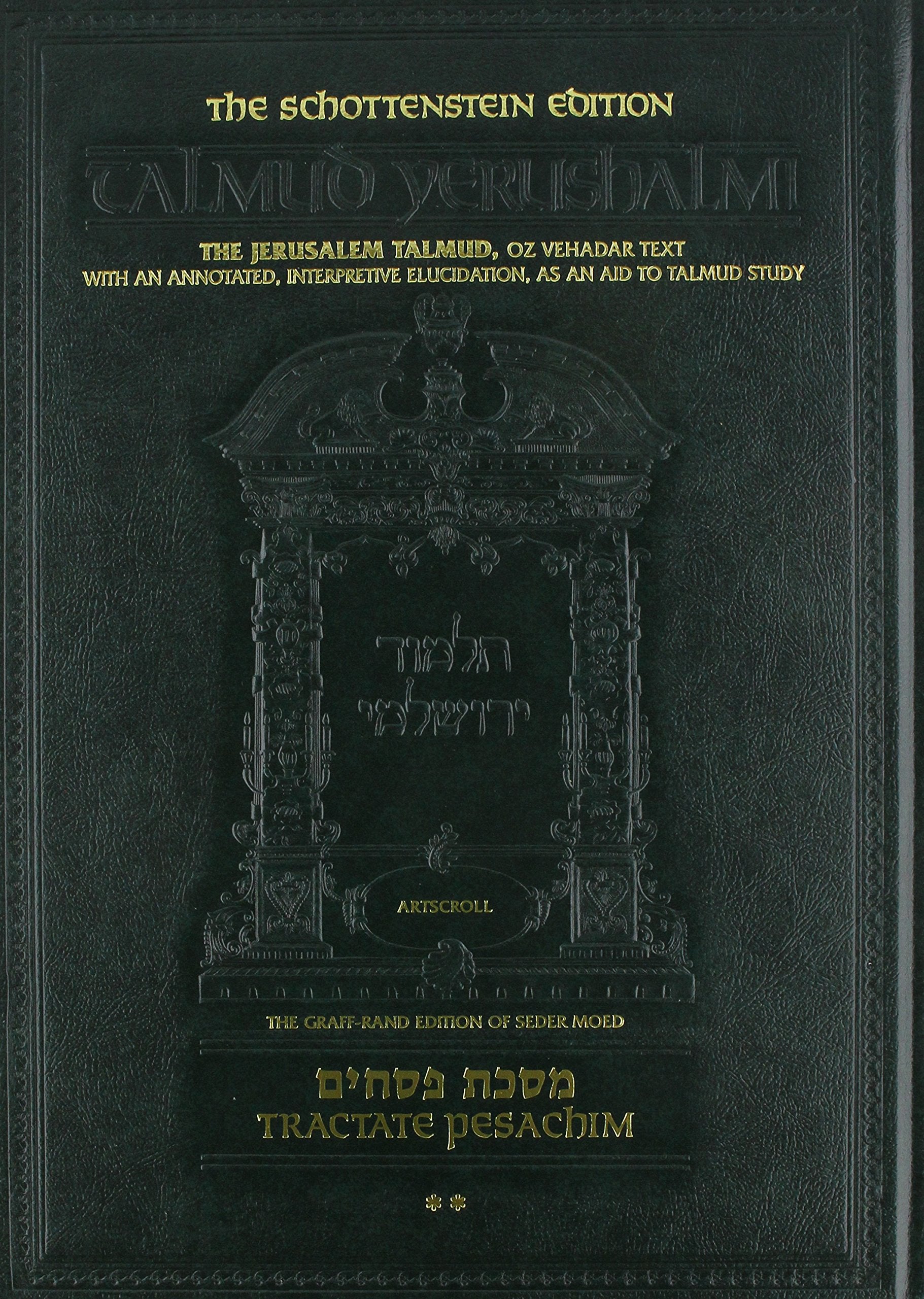 Talmud Yerushalmi: Tractate Pesachim (Chapters 6-10) Religion & Esotericism