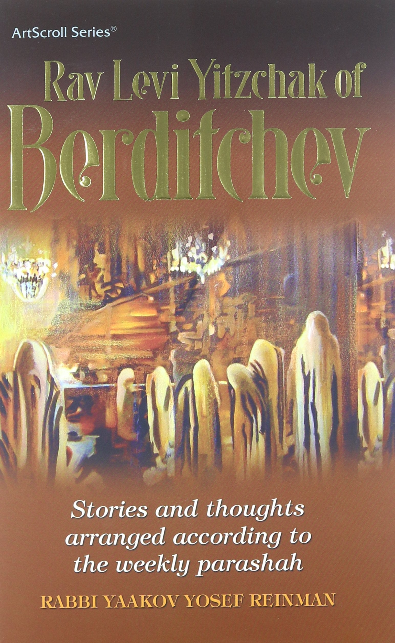 Rav Levi Yitzchak of Berditchev Books