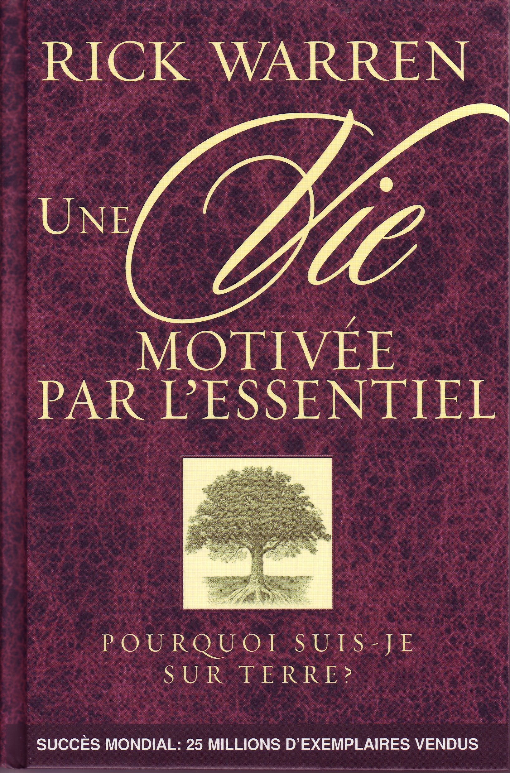 VIE MOTIVEE PAR L ESSENTIEL (UNE) Books