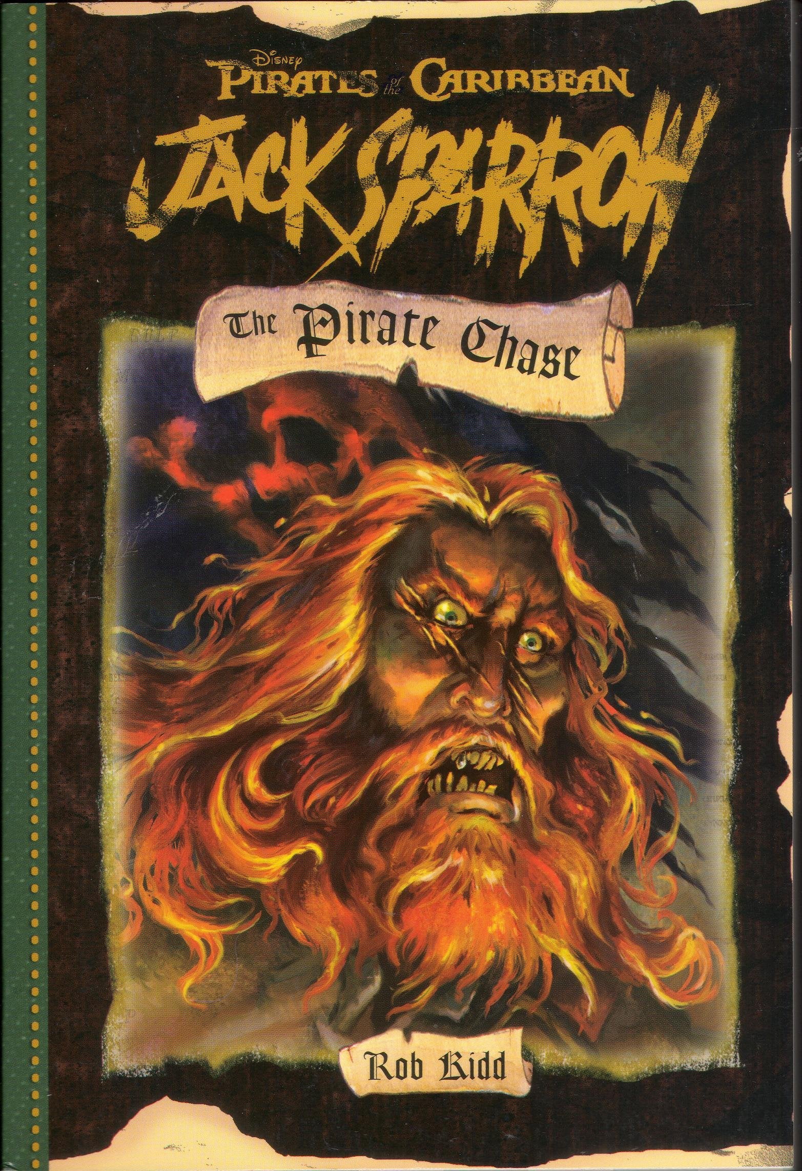 Pirates of the Caribbean: Jack Sparrow The Pirate Chase: Junior Novel (Jack Sparrow Chapter Book, Band 3) Non-fiction