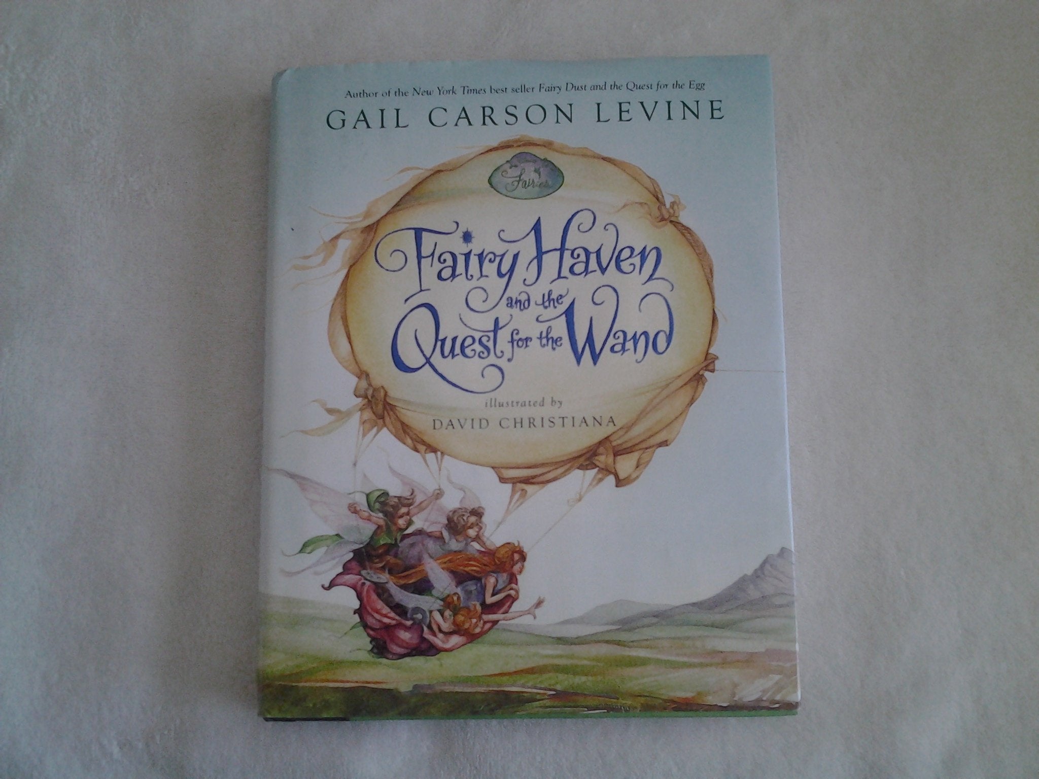 Fairy Haven and the Quest for the Wand (Fairy Dust Trilogy Book, A) Fairy Tales & Legends