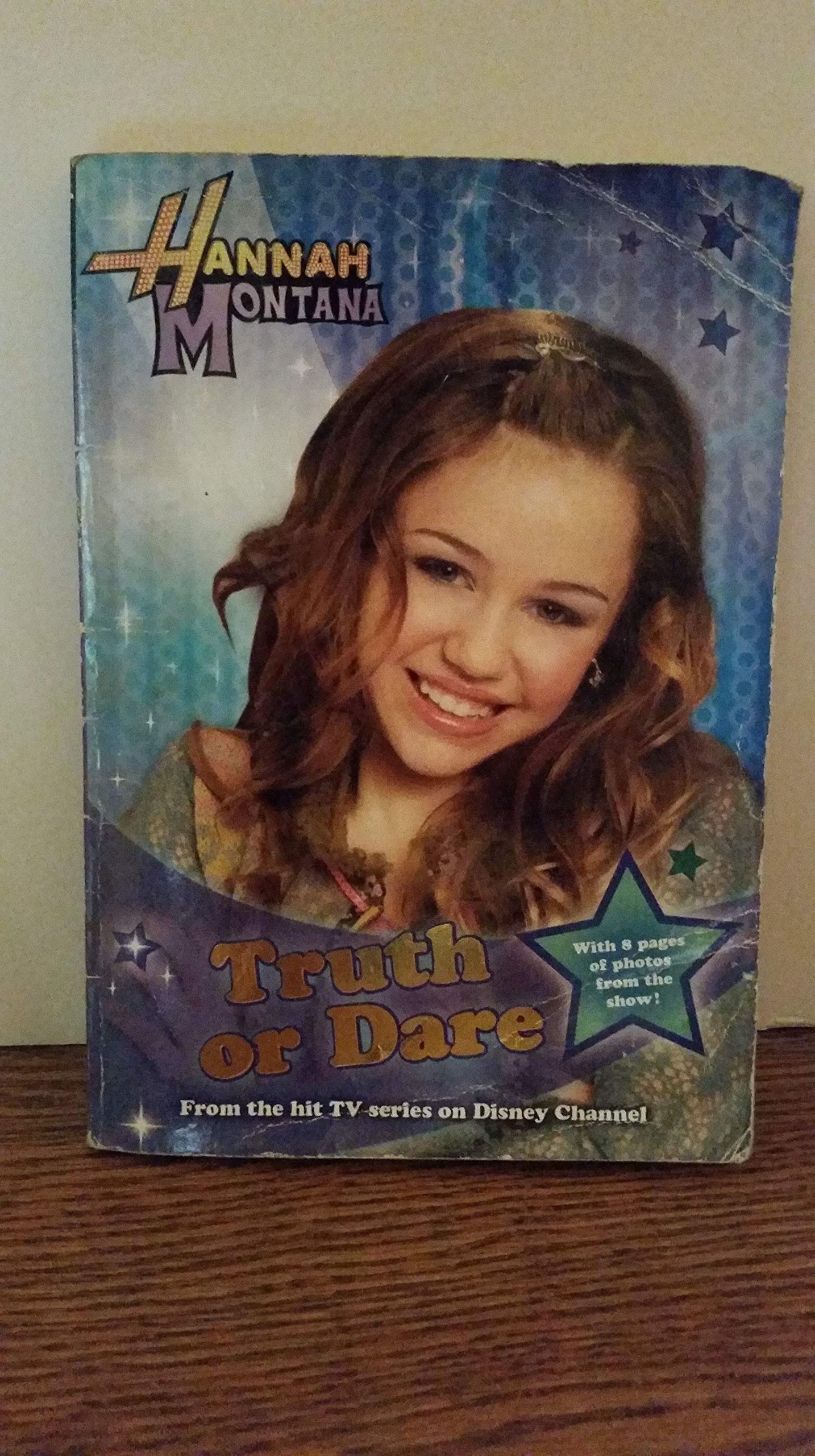 Hannah Montana Truth or Dare (Hannah Montana Junior Novel, Band 4) Non-fiction