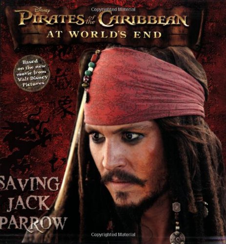 Pirates of the Caribbean: At World's End Saving Jack Sparrow book