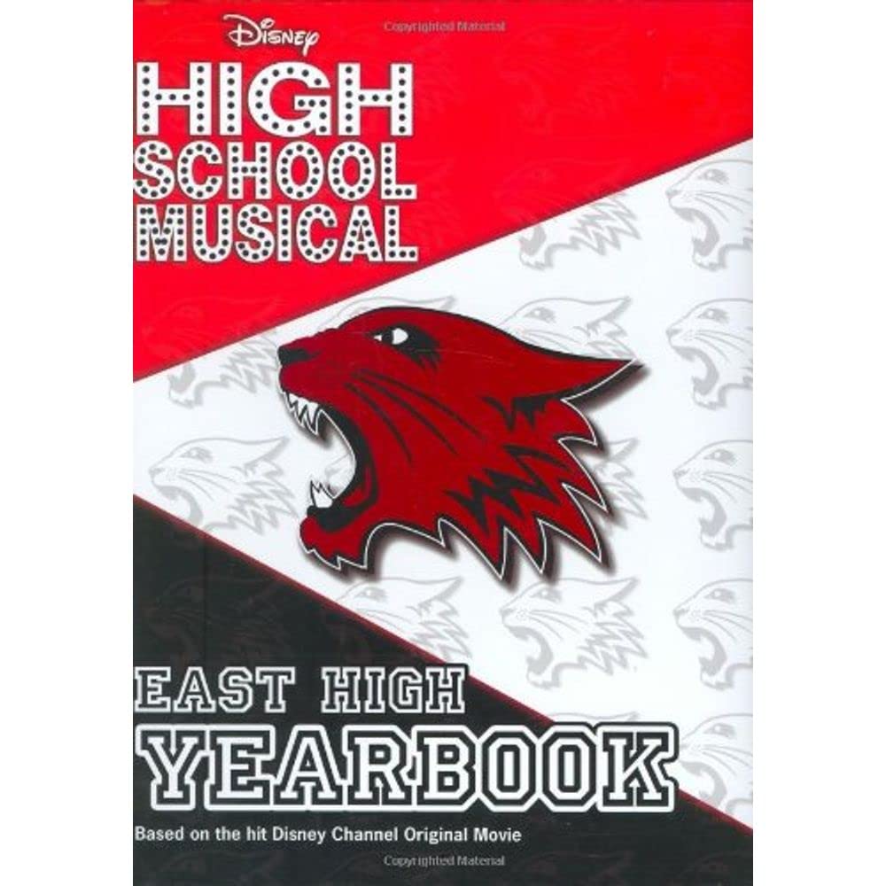 Disney High School Musical East High Yearbook (High School Musical Yearbook) Novels & Short Stories