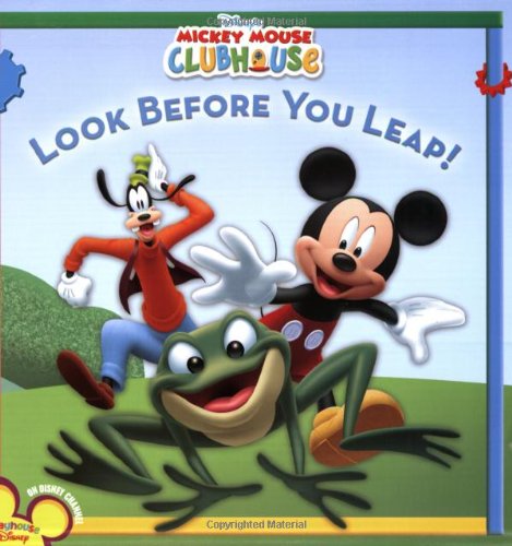 Mickey Mouse Clubhouse Look Before You Leap! (Disney's Mickey Mouse Clubhouse (8x8)) Novels & Short Stories